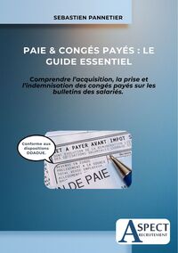Picture of Paie & Congés Payés : Le Guide Essentiel