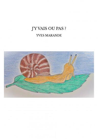 Picture of J'Y VAIS OU PAS ?