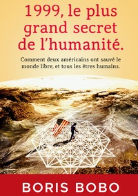 Picture of 1999, le plus grand secret de l'humanité.