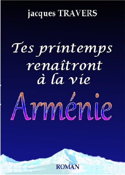 Image de Tes printemps renaîtront à la vie Arménie