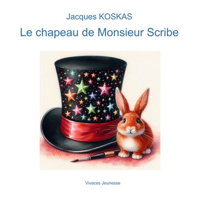 Picture of Le chapeau de Monsieur Scribe