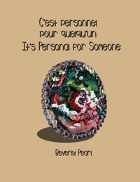 Picture of C'est personnel  pour quelqu'un / It's Personal for Someone