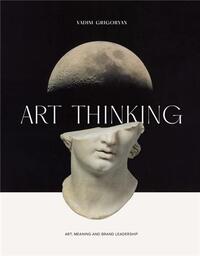 Picture of Art Thinking /anglais