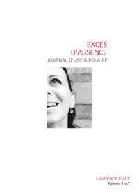 Picture of Excès d'absence, journal d'une bipolaire