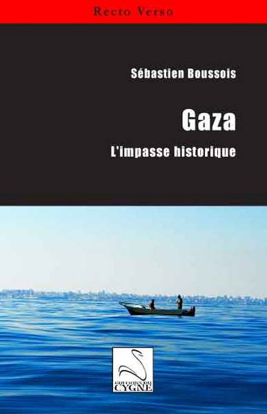 Image de Gaza : l'impasse historique