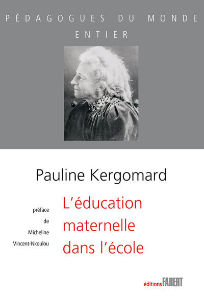 Picture of L'Education maternelle dans l'école
