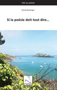 Picture of Si la poésie doit tout dire…