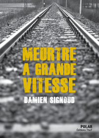 Picture of Meurtre à grande vitesse