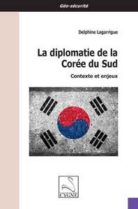 Image de La diplomatie de la Corée du Sud : contexte et enjeux