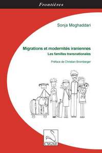 Image de Migrations et modernités iraniennes : les familles transnationales