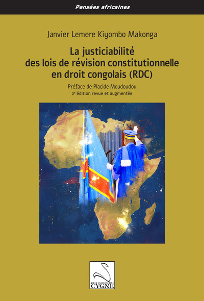 Image de La justiciabilité des lois de révision constitutionnelle en droit congolais (RDC)