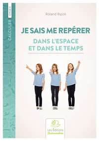 Image de Je sais me repérer dans l'espace et le temps