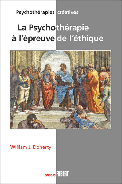 Image de La Psychothérapie à l'épreuve de l'éthique