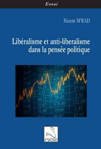 Image de Libéralisme et anti-libéralisme dans la pensée politique