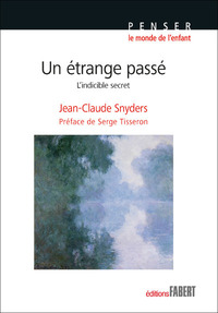 Image de Un étrange passé
