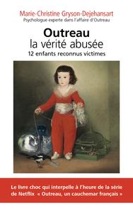Picture of Outreau. La vérité abusée