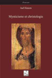 Image de Mysticisme et christologie