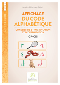 Picture of Affichage du code alphabétique. Conseils de structuration et d’optimisation CP-CE1