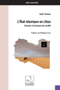 Picture of L’État islamique en Libye : acteurs et facteurs du conflit