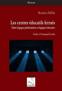 Image de Les centres éducatifs fermés : entre logique pénitentiaire et logique éducative