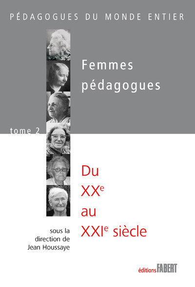 Image de Femmes pédagogues - tome 2 du XXe au XXIe siècle