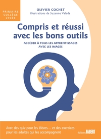 Image de Compris et réussi avec les bons outils