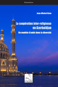 Picture of La coopération inter-religieuse en Azerbaïdjan