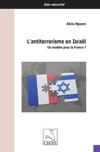 Picture of L’antiterrorisme en Israël : un modèle pour la France ?