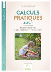 Picture of Calculs pratiques au CP. Situations concrètes & observations de l’environnement
