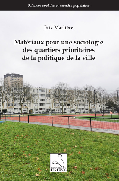 Picture of Matériaux pour une sociologie des quartiers prioritaires de la politique de la ville