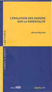 Image de L'Evolution des savoirs sur la parentalité