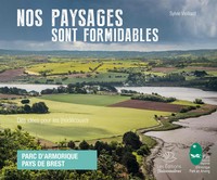 Picture of Nos paysages sont formidables