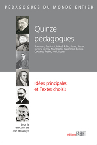 Picture of Quinze pédagogues. Idées principales et Textes choisis