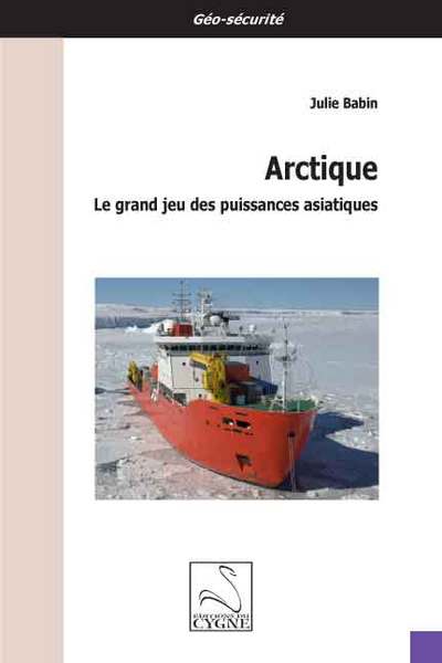 Image de Arctique : le grand jeu des puissances asiatiques