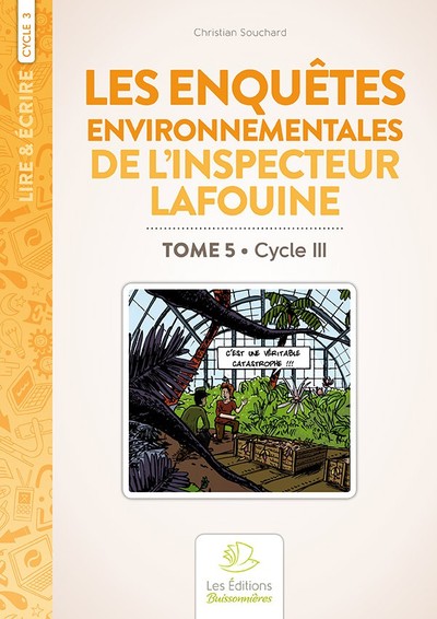Image de Les enquêtes environnementales de l’inspecteur Lafouine volume 5