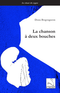 Image de La chanson à deux bouches