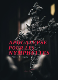 Image de Apocalypse pour les nymphettes