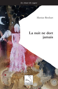Image de La nuit ne dort jamais