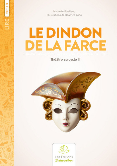 Picture of Le Dindon de la farce - sketches pour les 8 - 11 ans