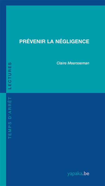 Picture of Prévenir la négligence