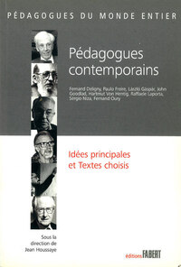 Picture of Pédagogues contemporains. Idées principales et textes choisis