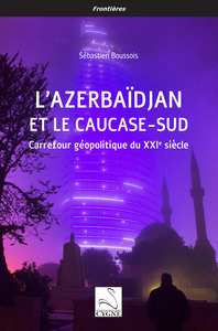 Image de L’Azerbaïdjan et le Caucase-Sud