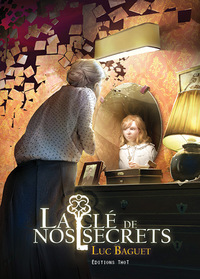 Picture of La clé de nos secrets