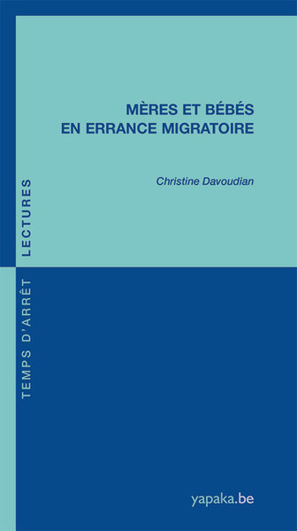 Picture of Mères et bébés en errance migratoire