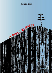 Image de Le foudroyé des enclaves