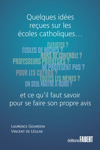 Picture of Quelques idées reçues sur les écoles catholiques
