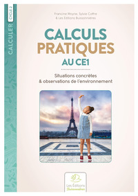 Picture of Calculs pratiques au CE1. Situations concrètes & observations de l’environnement