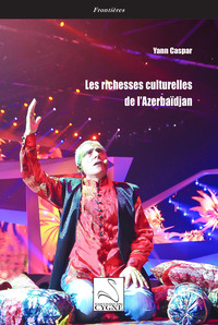 Picture of Les richesses culturelles de l’Azerbaïdjan