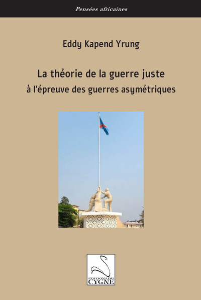 Image de La théorie de la guerre juste à l’épreuve des guerres asymétriques