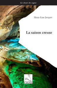 Picture of La saison creuse